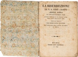 LA RISURREZIONE DI N. S. GESÙ CRISTO. AZIONE SACRA DI GIOVANNI BATTISTA RASI